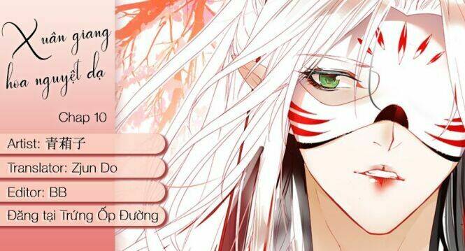 xuân giang hoa nguyệt dạ chapter 10 1