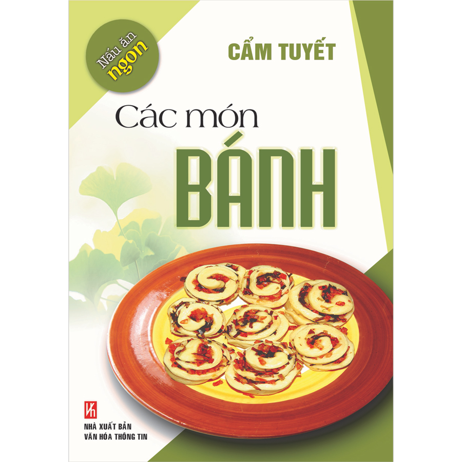 Combo 7 cuốn: (Nấu Ăn Ngon) Các Món Ăn Nhẹ - Các Món Ăn Chơi - Các Món Bánh - Các Món Kho Nướng - Các Món Nấu - Gỏi &amp; Món Nguội - Món Ăn Hàng Ngày.