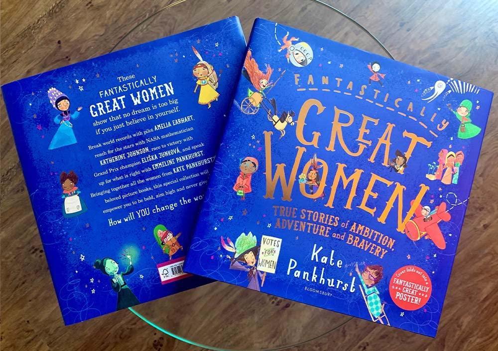 Fantastically Great Women: True Stories of Ambition, Adventure and Bravery