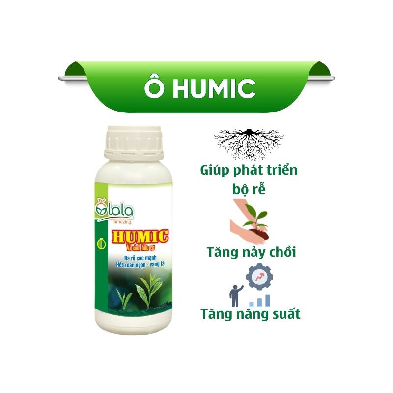 Chế phẩm sinh học giúp ra rễ mạnh, cải thiện vàng lá, xoăn ngọn - Ô Humic 500ml