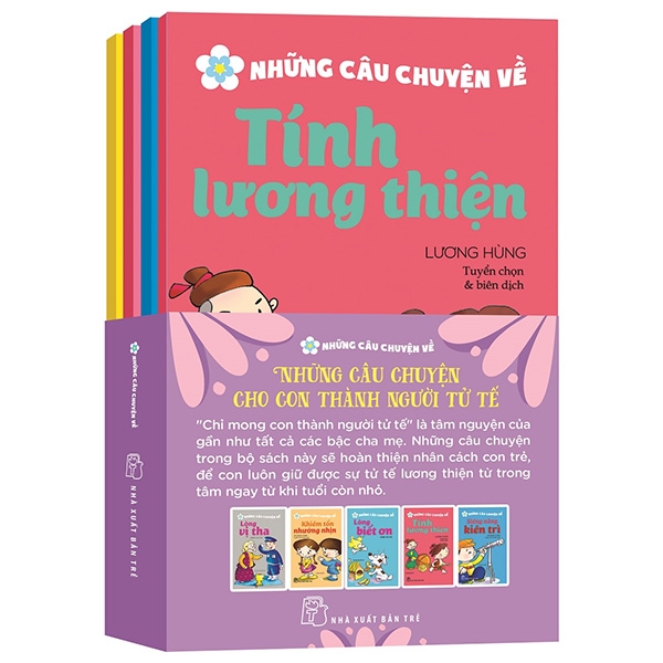 Bộ Sách Những Câu Chuyện Cho Con Thành Người Tử Tế (Bộ 5 Cuốn)