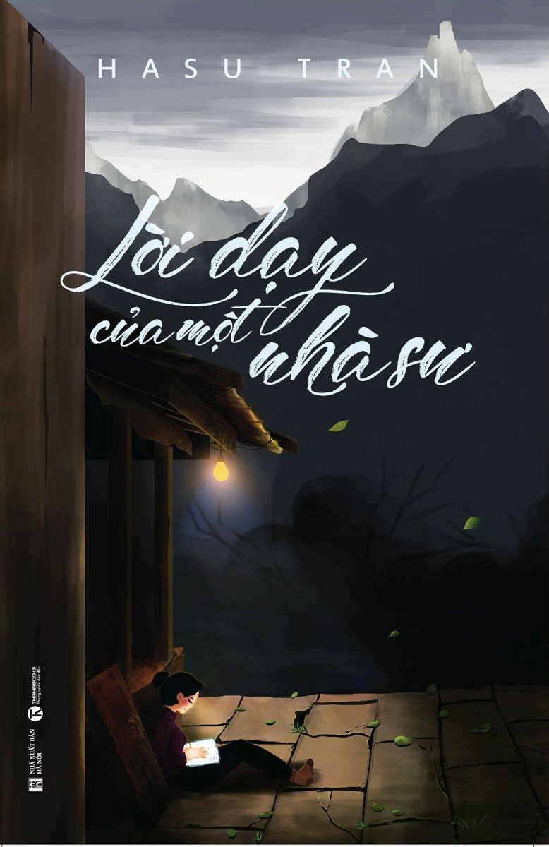 LỜI DẠY CỦA MỘT NHÀ SƯ
