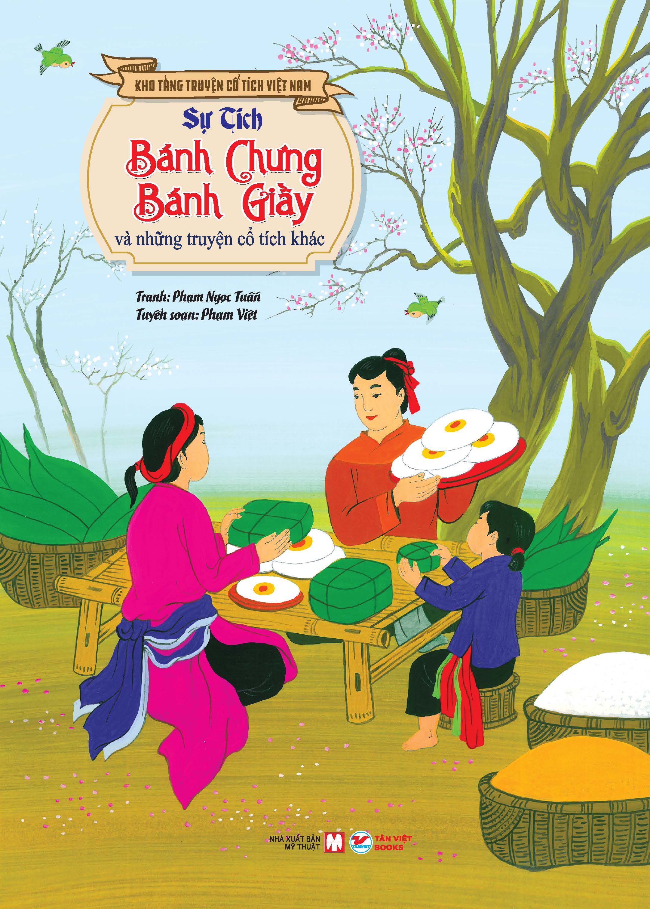 Sự tích bánh chưng bánh giầy và những truyện cổ tích khác