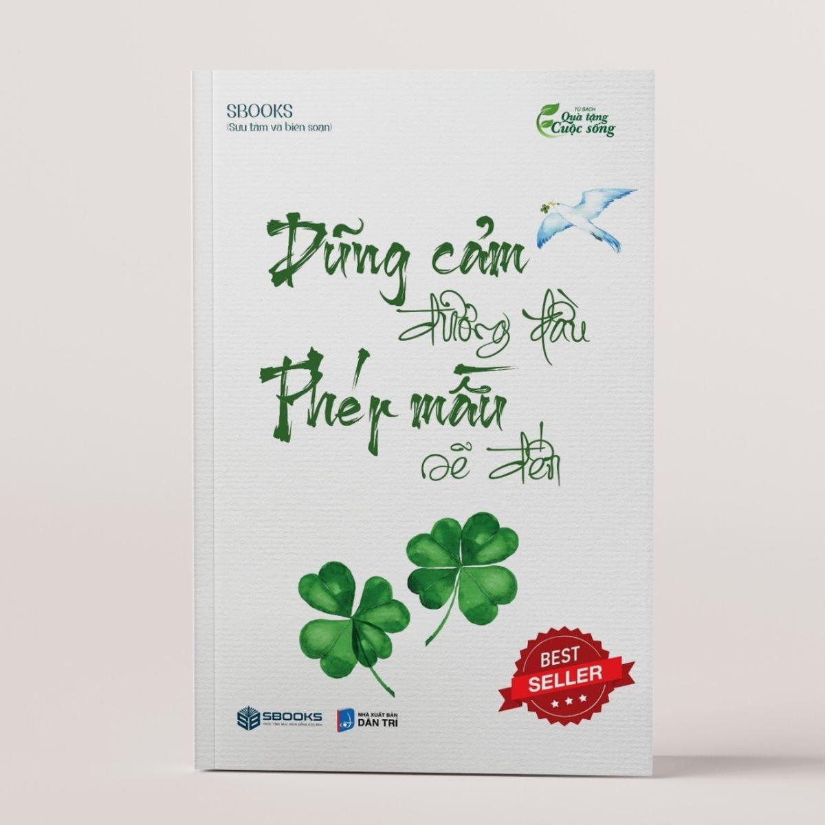 DŨNG CẢM ĐƯƠNG ĐẦU PHÉP MẦU SẼ ĐẾN - SBOOKS