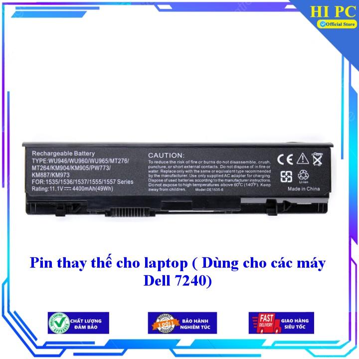 Pin thay thế cho laptop Dùng cho các máy Dell 7240 - Hàng Nhập Khẩu
