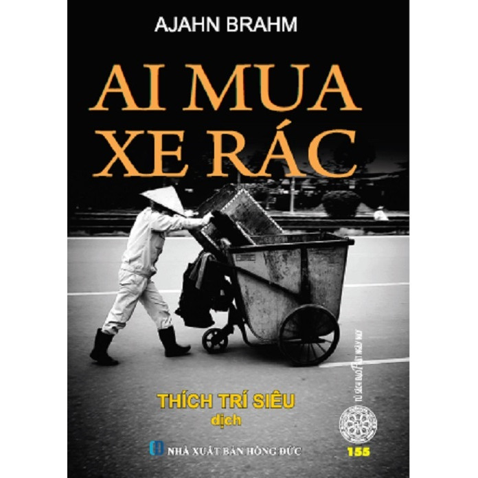 Ai Mua Xe Rác (Tái bản 2019)