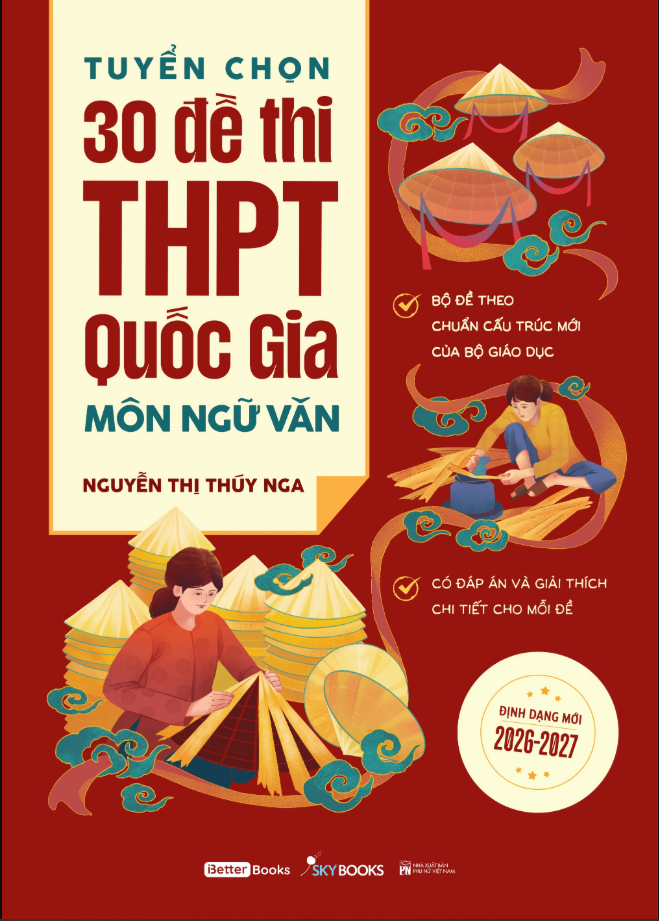 Sách - Tuyển Chọn 30 Đề Thi THPT Quốc Gia Môn Ngữ Văn