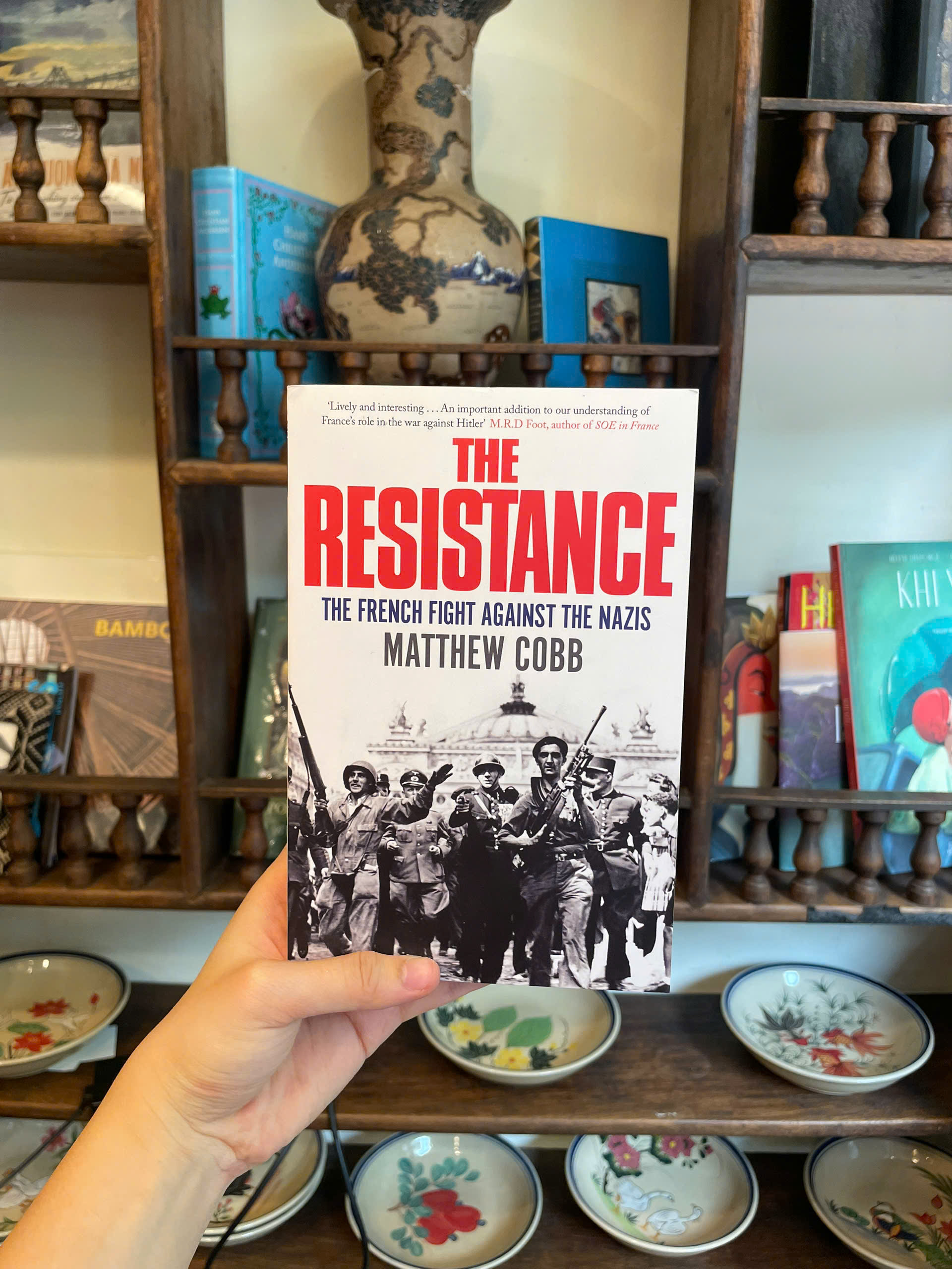 Sách - The Resistance: The French Fight Against The Nazis by Matthew Cobb/ Sách lịch sử tiếng Anh/ History/ English