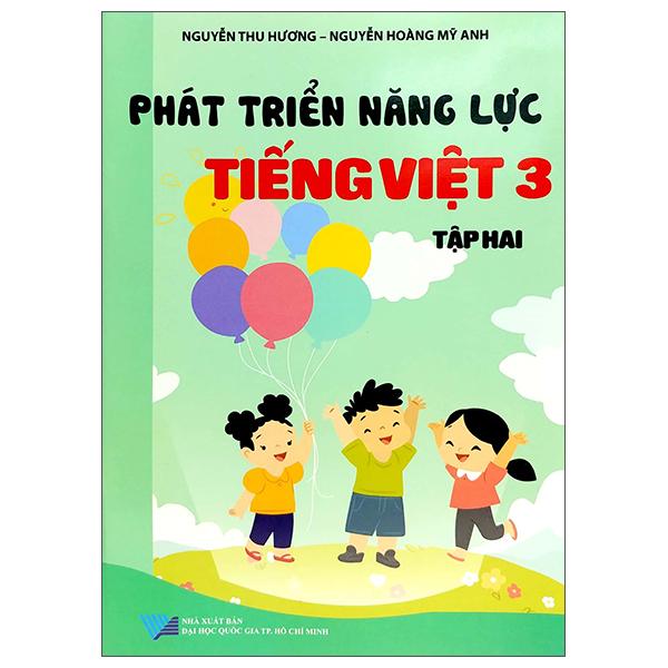 Phát Triển Năng Lực Tiếng Việt 3 - Tập 2