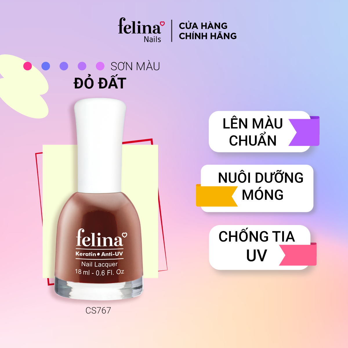 Sơn Móng Tay Felina 18ml - Màu Sắc Đa Dạng, Lên Màu Đều Đẹp