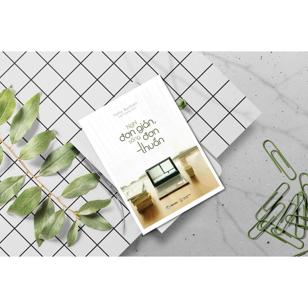 Sách Nghĩ Đơn Giản, Sống Đơn Thuần - Bản Quyền