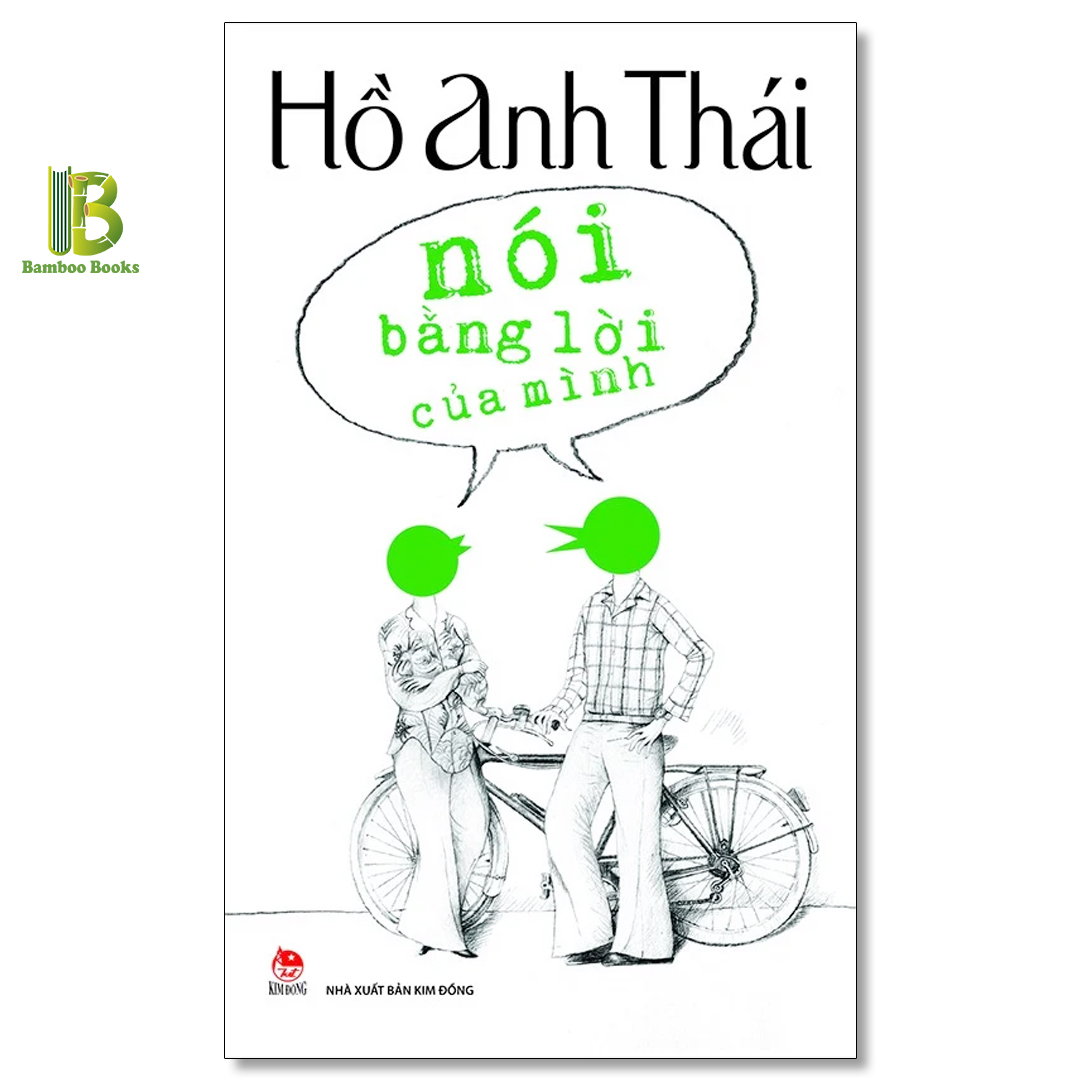Nói Bằng Lời Của Mình