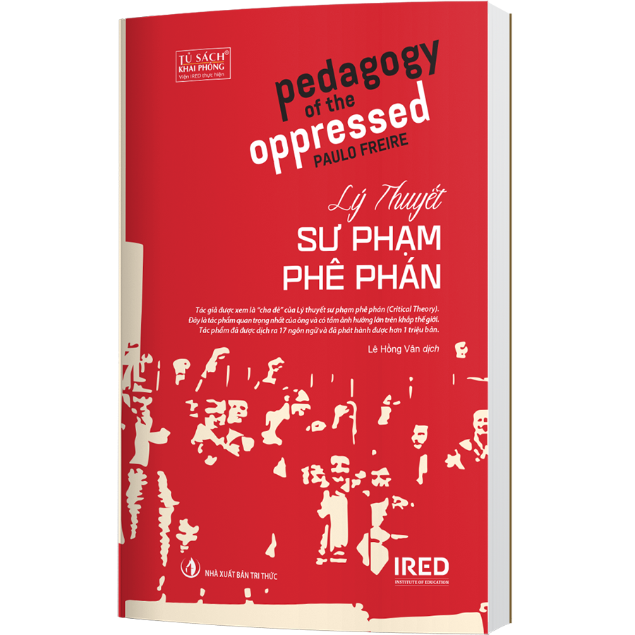 Lý Thuyết Sư Phạm Phê Phán (Pedagogy of the Oppressed)