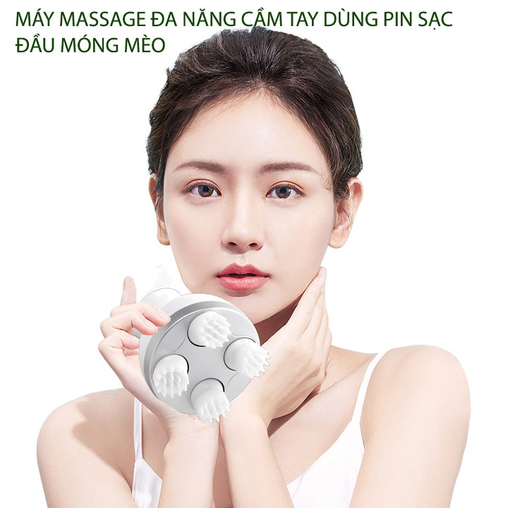 Máy massage cổ, đầu, vai gáy, chân đa năng, đầu masssge móng mèo bằng silicon, pin sạc