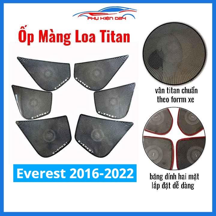 Bộ ốp màng loa vân Titan cho xe Everest 2016-2017-2018-2019-2020-2021-2022 chống xước trang trí nội thất ô tô
