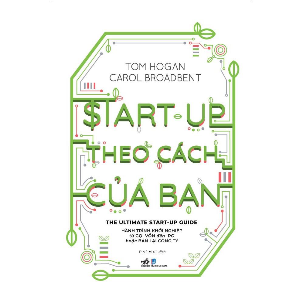 Sách Start-up theo cách của bạn - Nhã Nam - BẢN QUYỀN