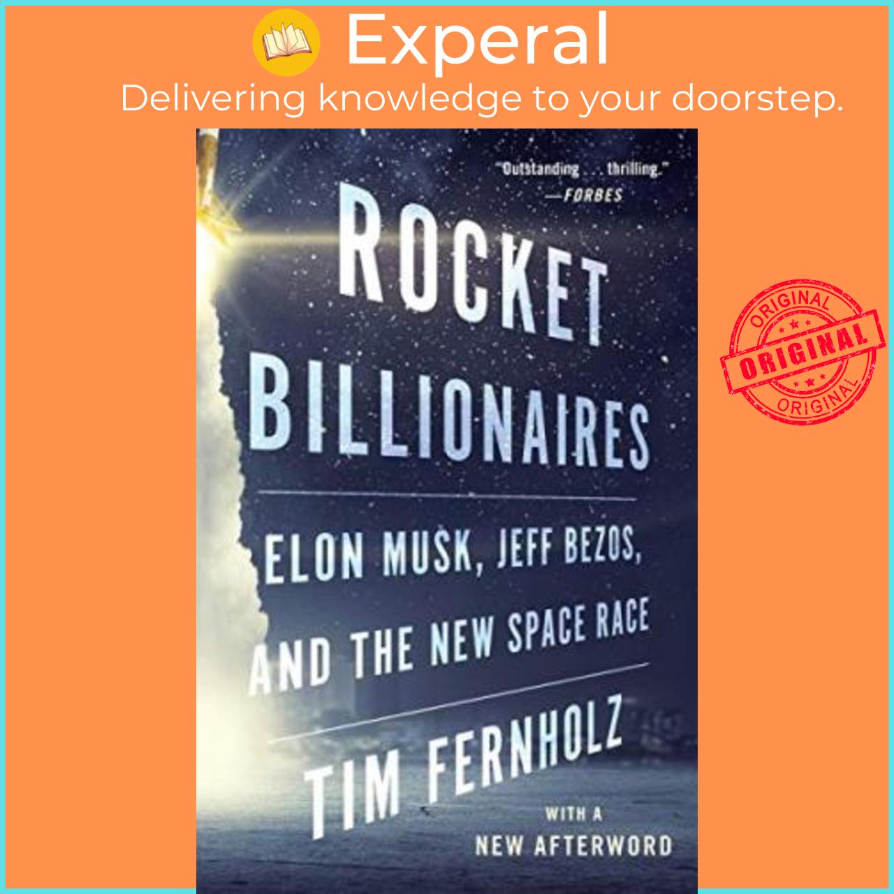 Sách - Rocket Billionaires : Elon Musk, Jeff Bezos, and the New Space Race by Tim Fernholz