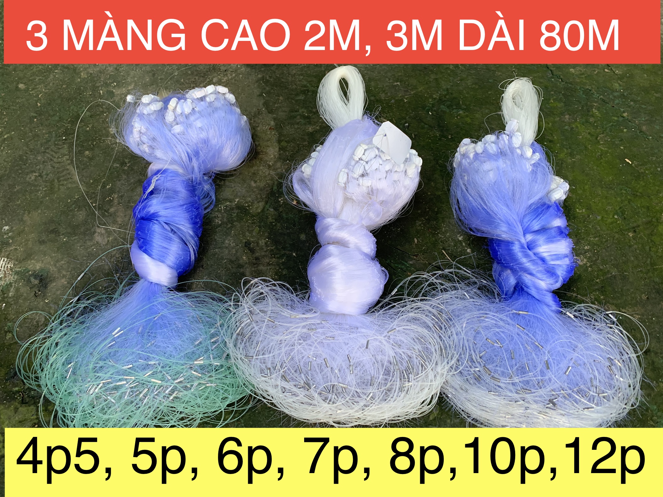 ￼Lưới 3 màng đánh cá cao 2m,3m chiều dài 80.! Cở lưới 4p5,5p,6p,7p,8p,10phân ,12phân