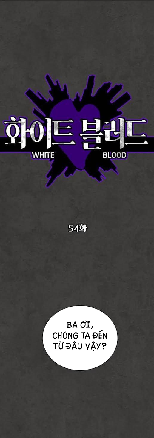 bạch huyết - white blood chapter 54 2