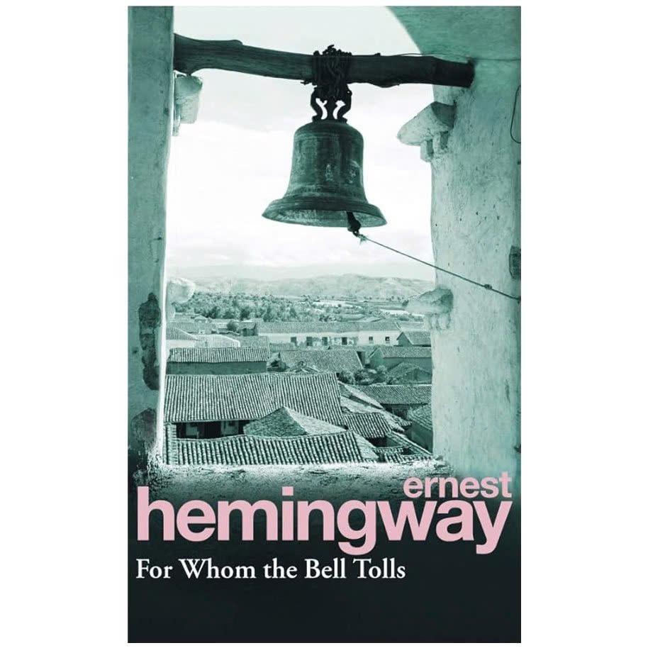Sách văn học tiếng Anh - For Whom The Bell Tolls
