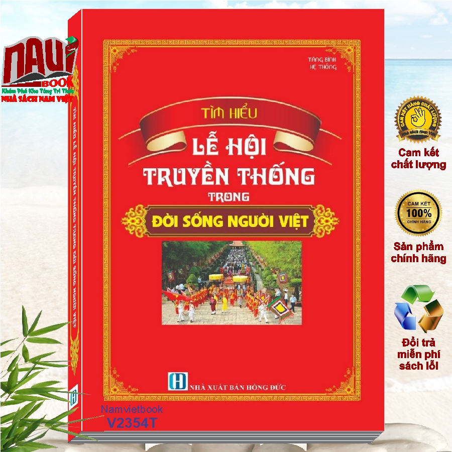 Sách Tìm Hiểu Lễ Hội Truyền Thống Trong Đời Sống Người Việt - V2354T
