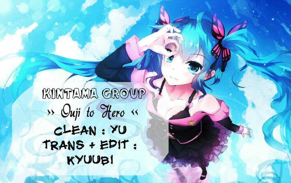 ouji to hero - hoàng tử và người hùng chapter 9 1