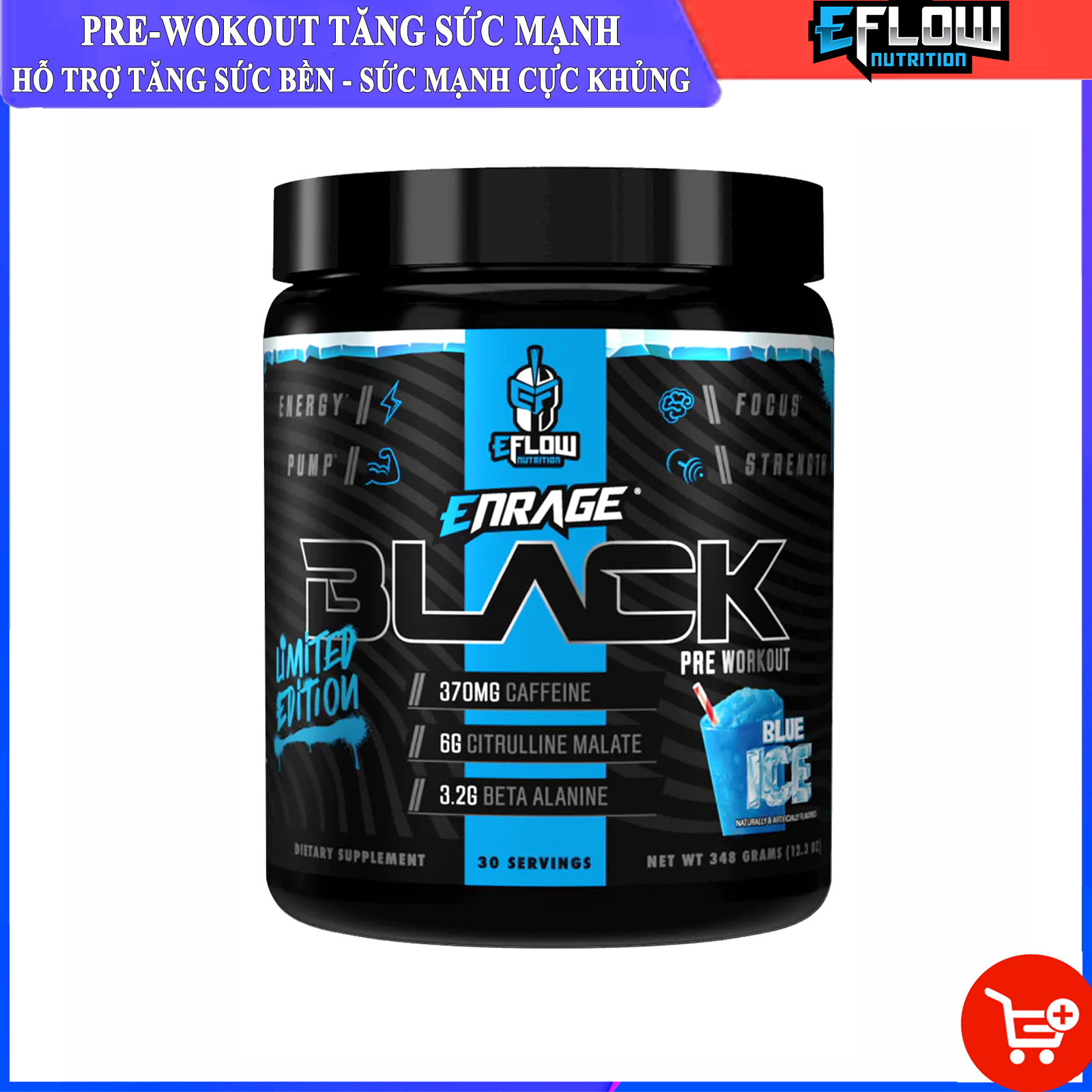 Pre-workout tăng sức mạnh Enrage Black của Eflow Nutrition hỗ trợ tăng sức bền, tỉnh táo tập trung