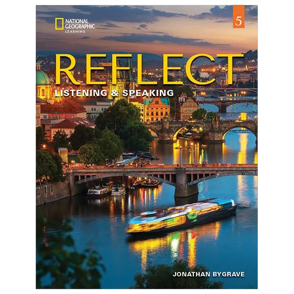 Sách ngoại văn: Reflect Listening &amp; Speaking 5: Student's Book With Online Practice And Student's eBook