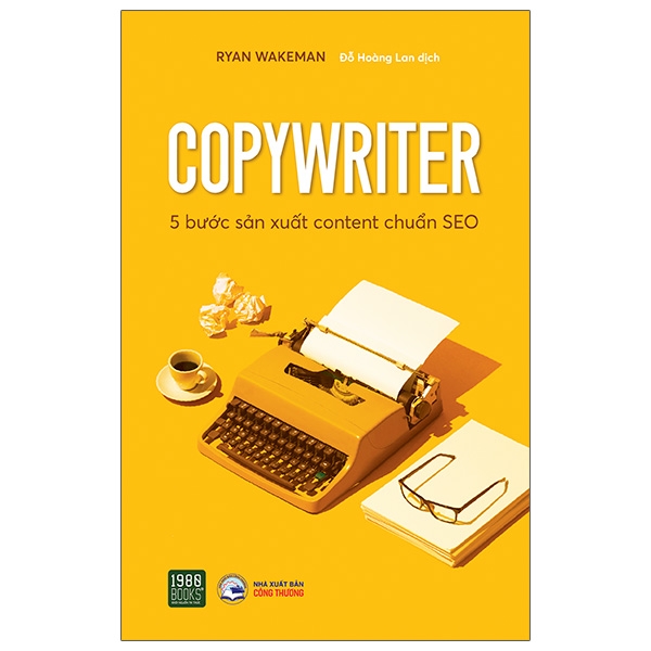 Copywriter - 5 Bước Sản Xuất Content Chuẩn SEO