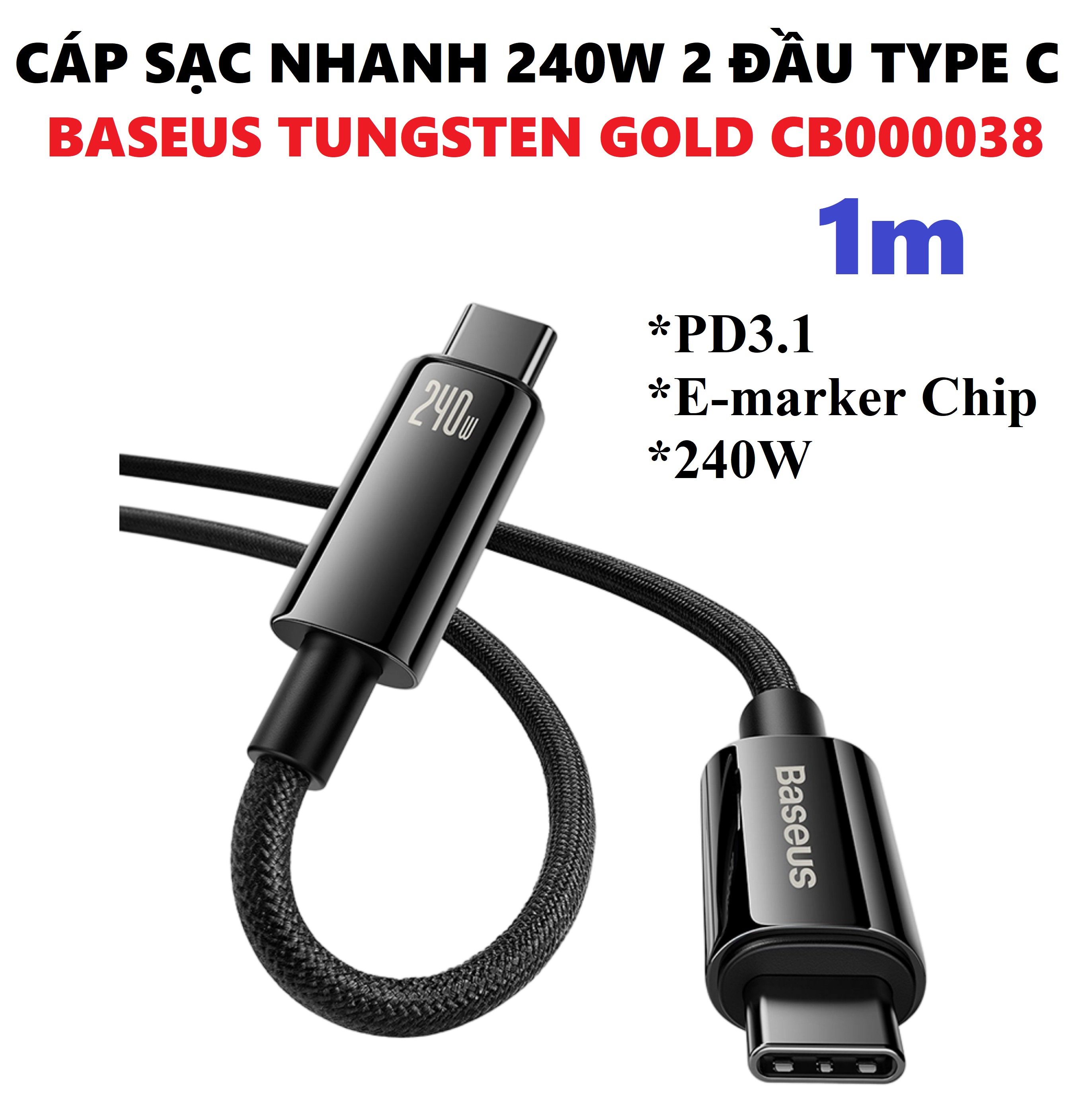 [ C to C ] Cáp sạc nhanh 240W 2 đầu type C PD3.1 e-marker chip Baseus Tungsten Gold CB000038 _ Hàng chính hãng