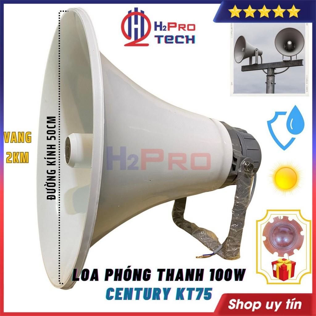 Loa Nén 100W, Loa Phóng Thanh Century KT75 Công Suất Lớn Tiếng Xa 2Km, Vành Phễu 50Cm Vỏ Nhựa ABS Chống Nước-H2Pro Tech