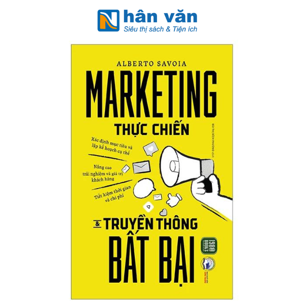 Marketing Thực Chiến Và Truyền Thông Bất Bại