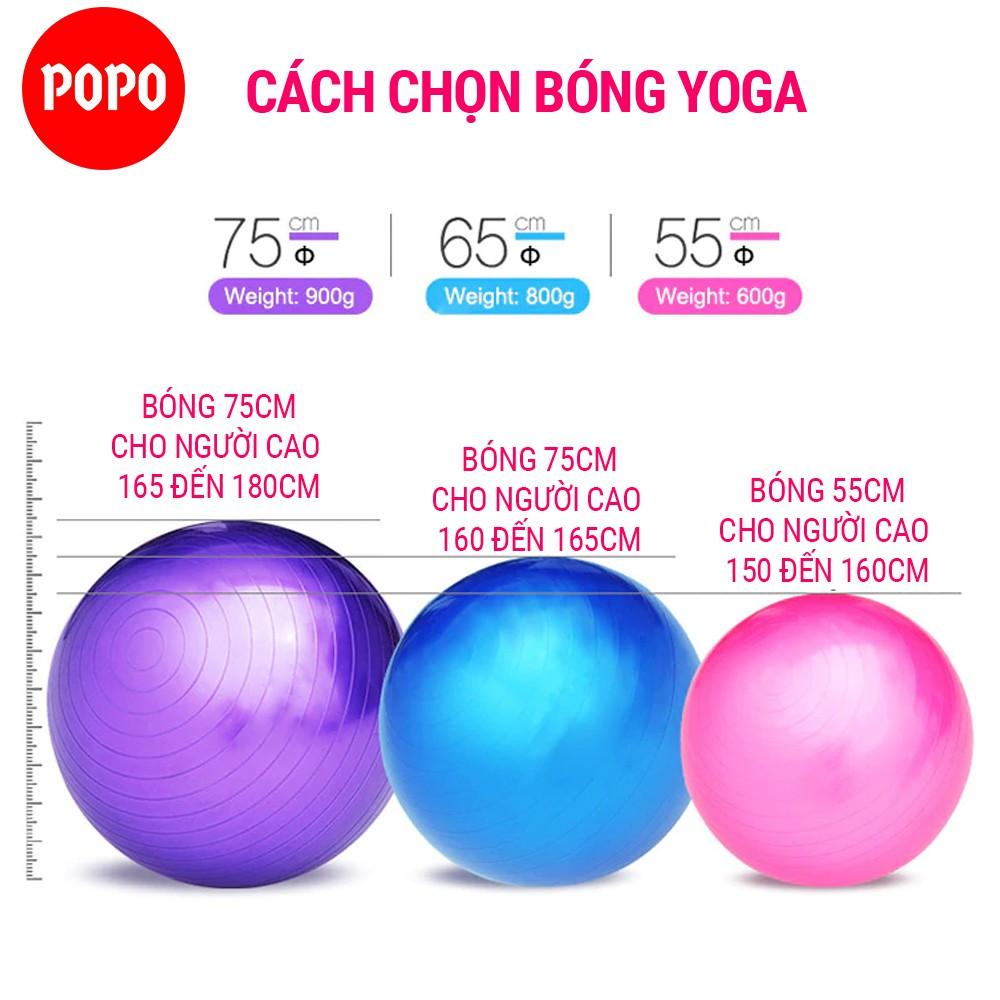 Bóng tập Yoga POPO bóng chất liệu silicon tập yoga trơn đường kính 25, 55, 65, 75 cm