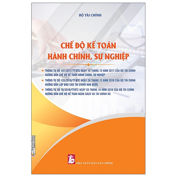 Chế Độ Kế Toán Hành Chính, Sự Nghiệp ( Tái Bản )