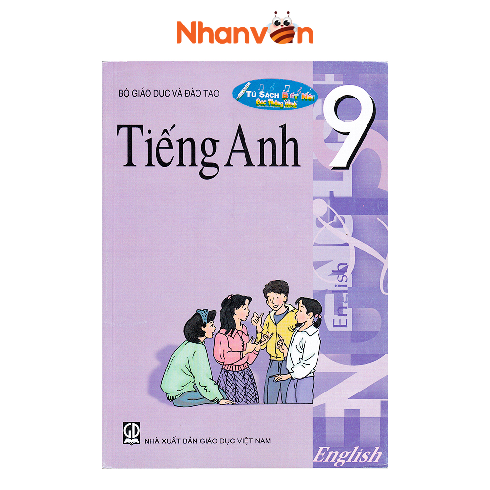 Sách - Tiếng Anh Lớp 9 - Kèm File Âm Thanh - Độc quyền Nhân Văn