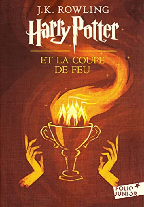 Tiểu thuyết thiếu niên tiếng Pháp Harry Potter et la Coupe de Feu Tome 4