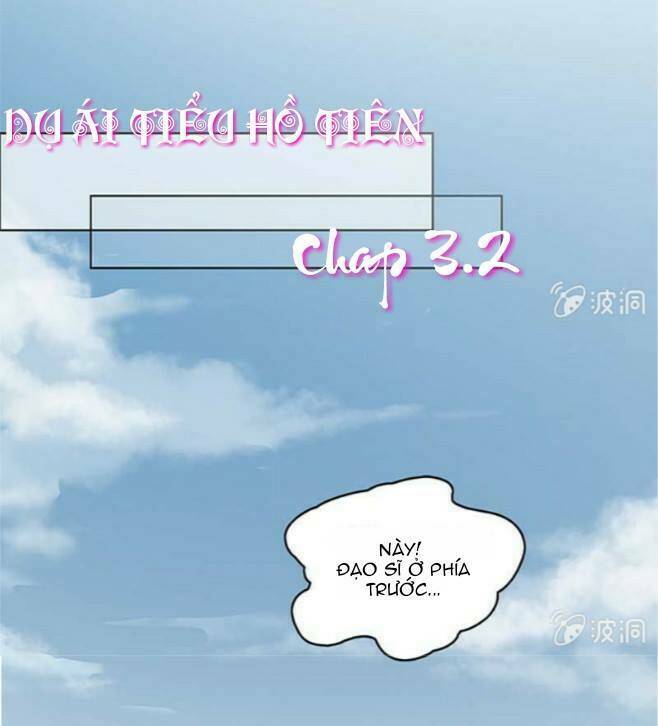 dụ ái tiểu hồ tiên chapter 3.2 1