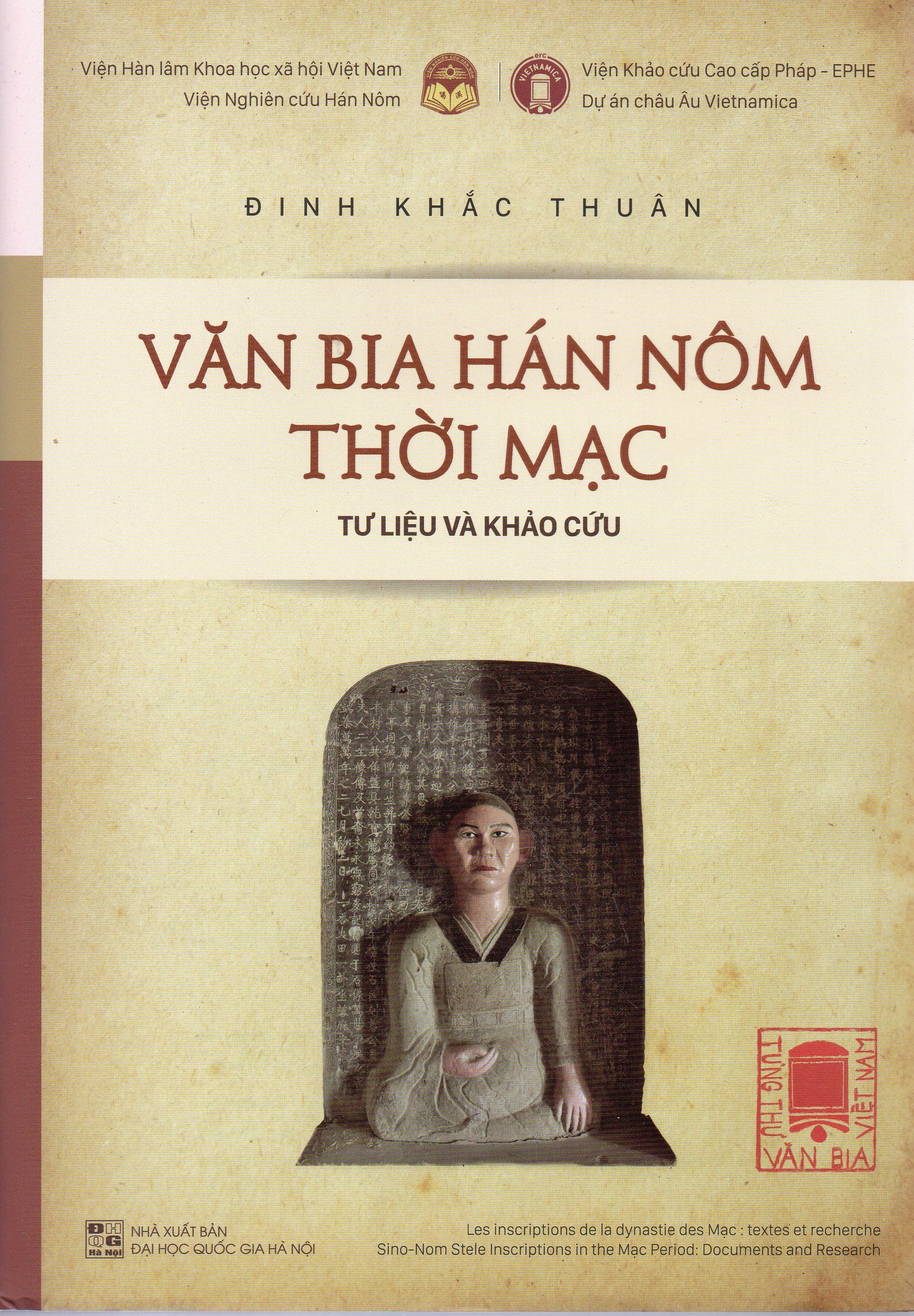 Văn bia Hán nôm thời Mạc - Tư liệu và khảo cứu