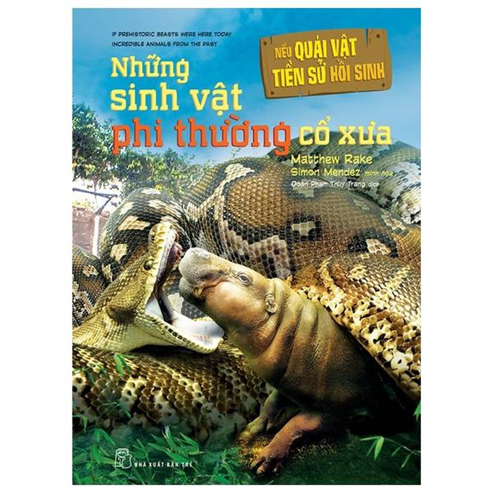 Nếu Quái Vật Tiền Sử Hồi Sinh - Những Sinh Vật Phi Thường Cổ Xưa - Bản Quyền