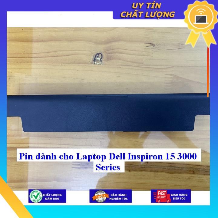 Pin dùng cho Laptop Dell Inspiron 15 3000 Series - Hàng Nhập Khẩu MIBAT1026