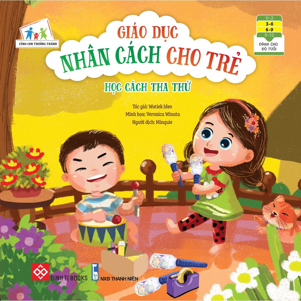 Sách - Giáo Dục Nhân Cách Cho Trẻ - Học Cách Tha Thứ