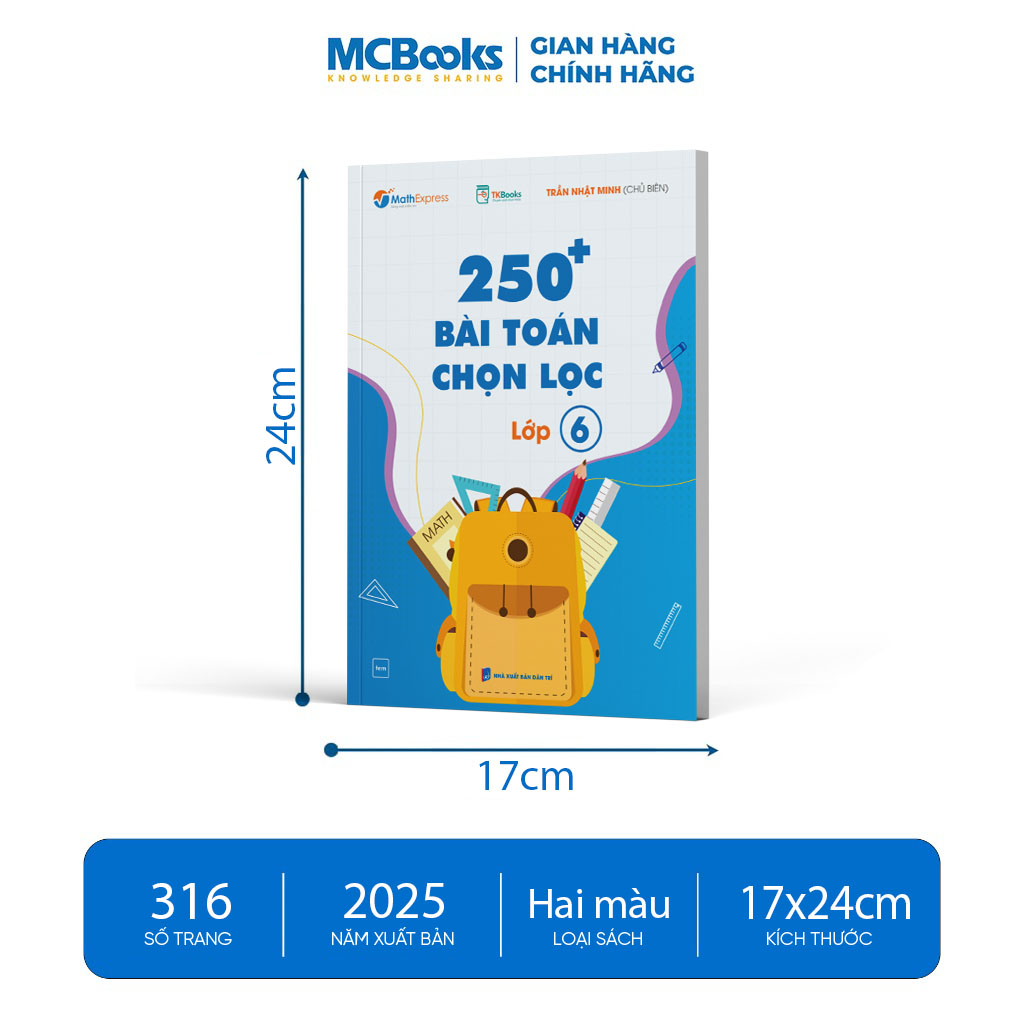 250 Bài Toán Chọn Lọc Lớp 6 – Cùng con chinh phục môn Toán