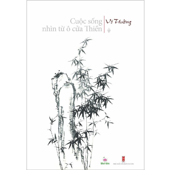 Cuộc Sống Nhìn Từ Ô Cửa Thiền (Bộ 2 tập) - Vô Thường