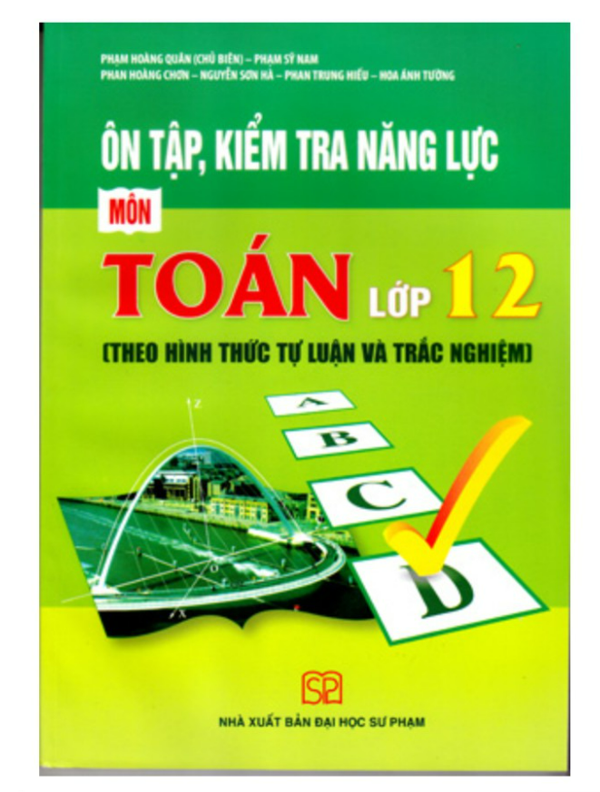 Sách - Ôn tập kiểm tra đánh giá năng lực môn Toán lớp 12