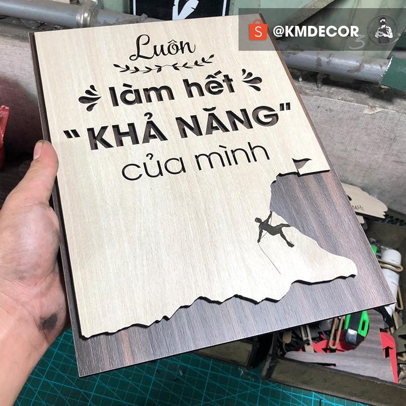 Tranh động lực gỗ TBIG - Luôn làm hết khả năng