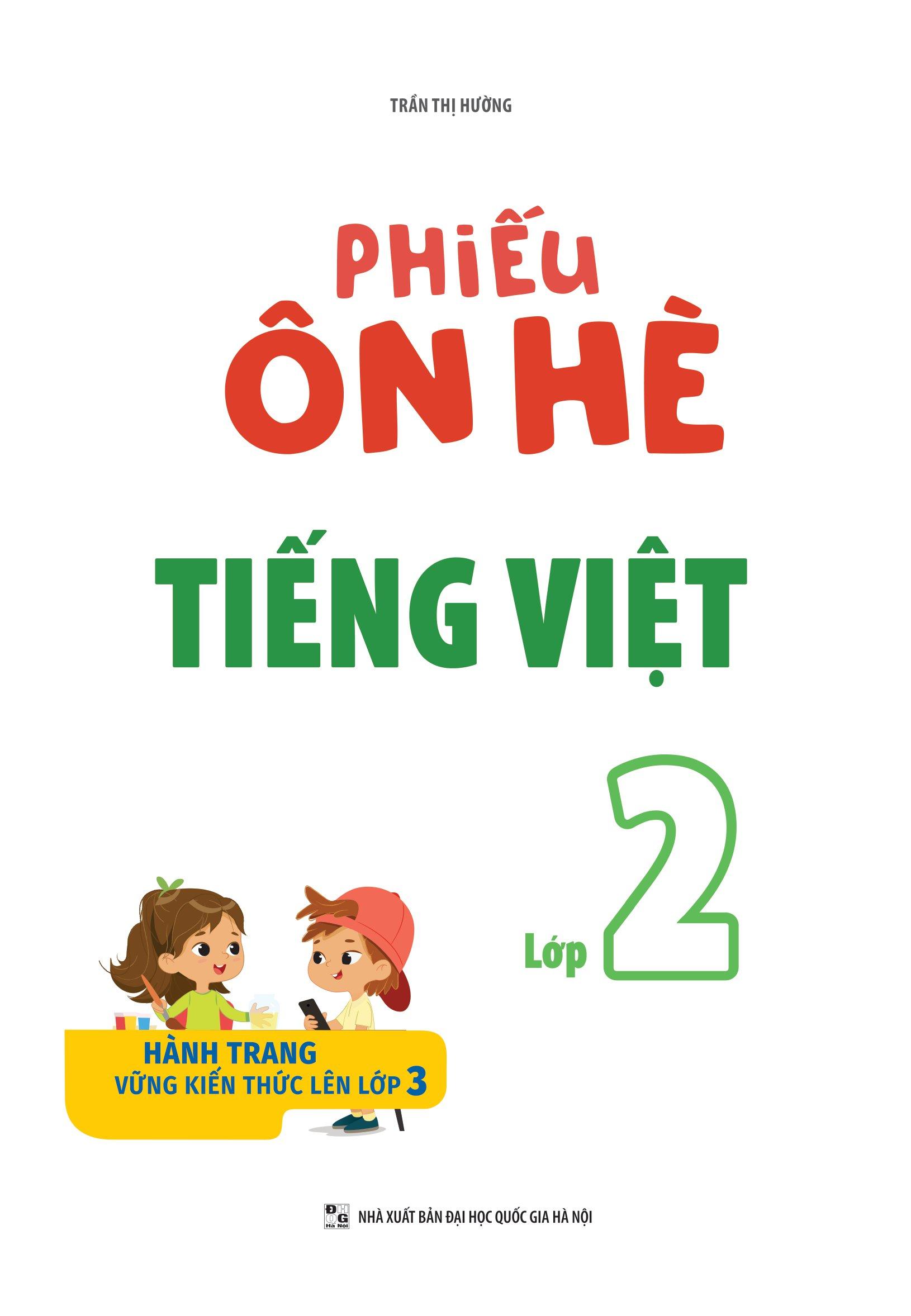 Phiếu Ôn Hè Tiếng Việt 2 (Theo Chương Trình Giáo Dục Phổ Thông Mới)