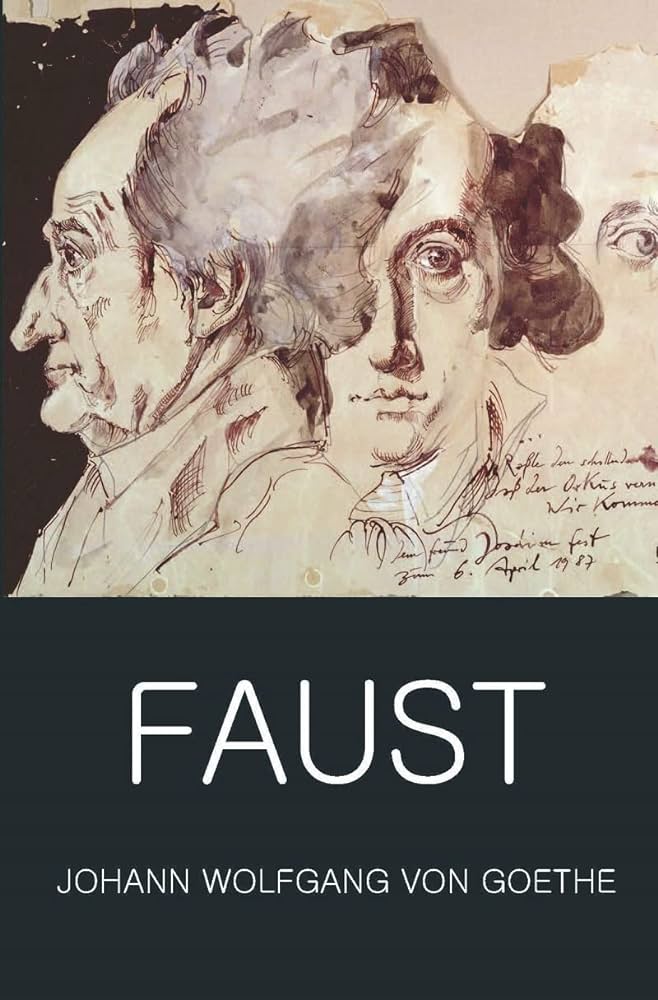 Faust - A Tragedy in Two Parts and the Urfaust (Wordsworth Classics of World Literature)