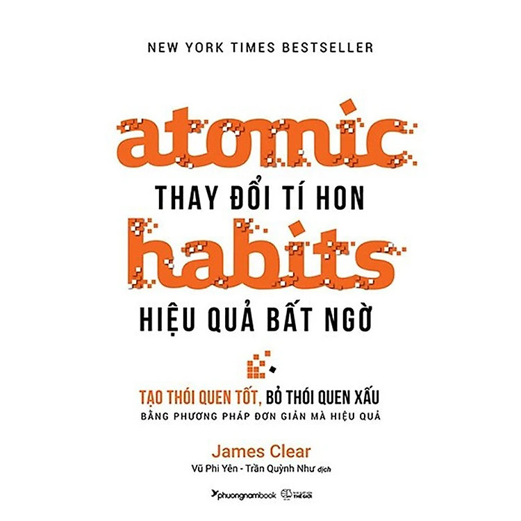 ATOMIC HABITS - THAY ĐỔI TÍ HON HIỆU QUẢ BẤT NGỜ