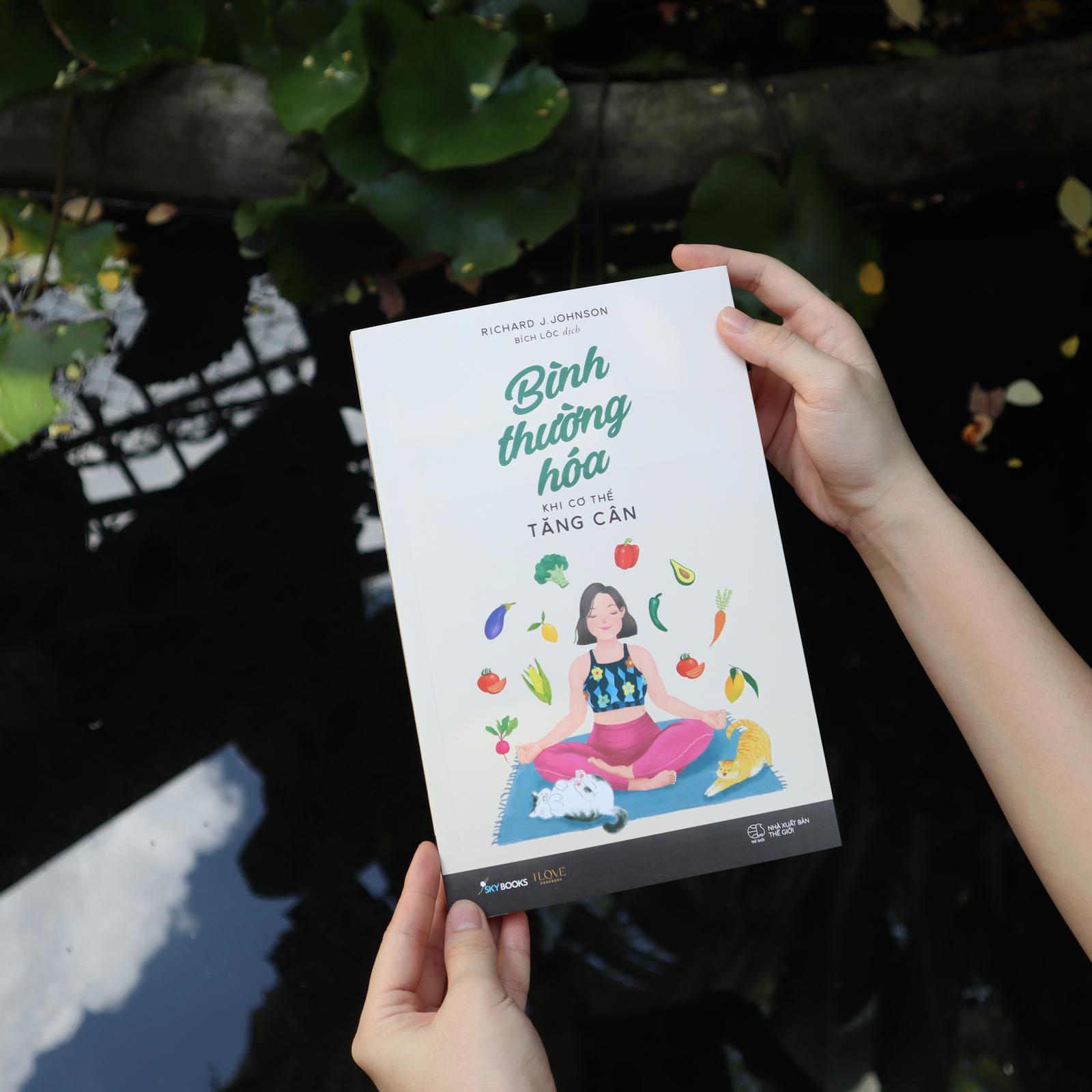 Bình Thường Hóa Khi Cơ Thể Tăng Cân - Bản Quyền