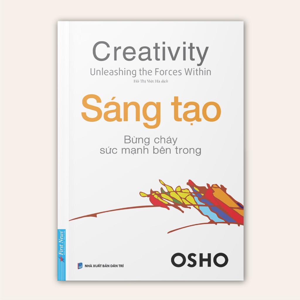 OSHO Sáng Tạo (Bùng Cháy Sức Mạnh Bên Trong) - Bản Quyền